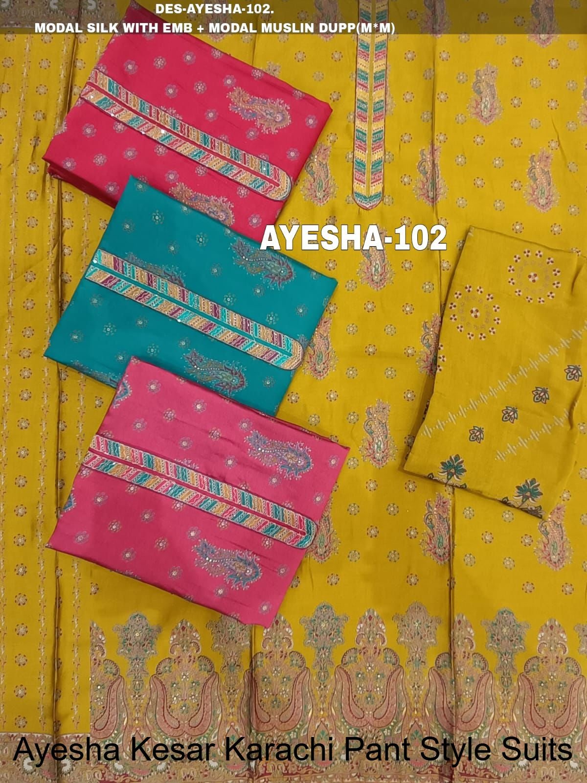 Ayesha Kesar Karachi Modal Silk Pant Style Suits Supplier Gujarat