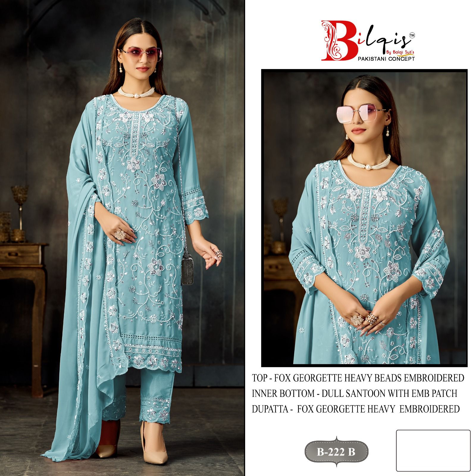 B 222 Bilqis Fox Georgette Pakistani Salwar Suits Manufacturer India