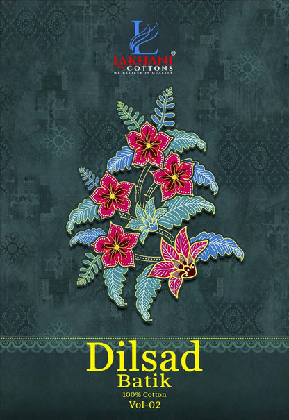 Dilsad Batik Vol 2 Lakhani Cotton Dress Material Supplier Gujarat