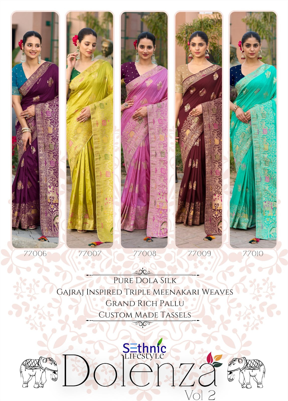 Dolenza Vol 2 77006-77010 Sethnic Dola Silk Sarees Wholesaler Ahmedabad