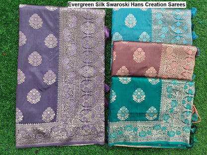 Evergreen Silk Swaroski Hans Creation Sarees Exporter
