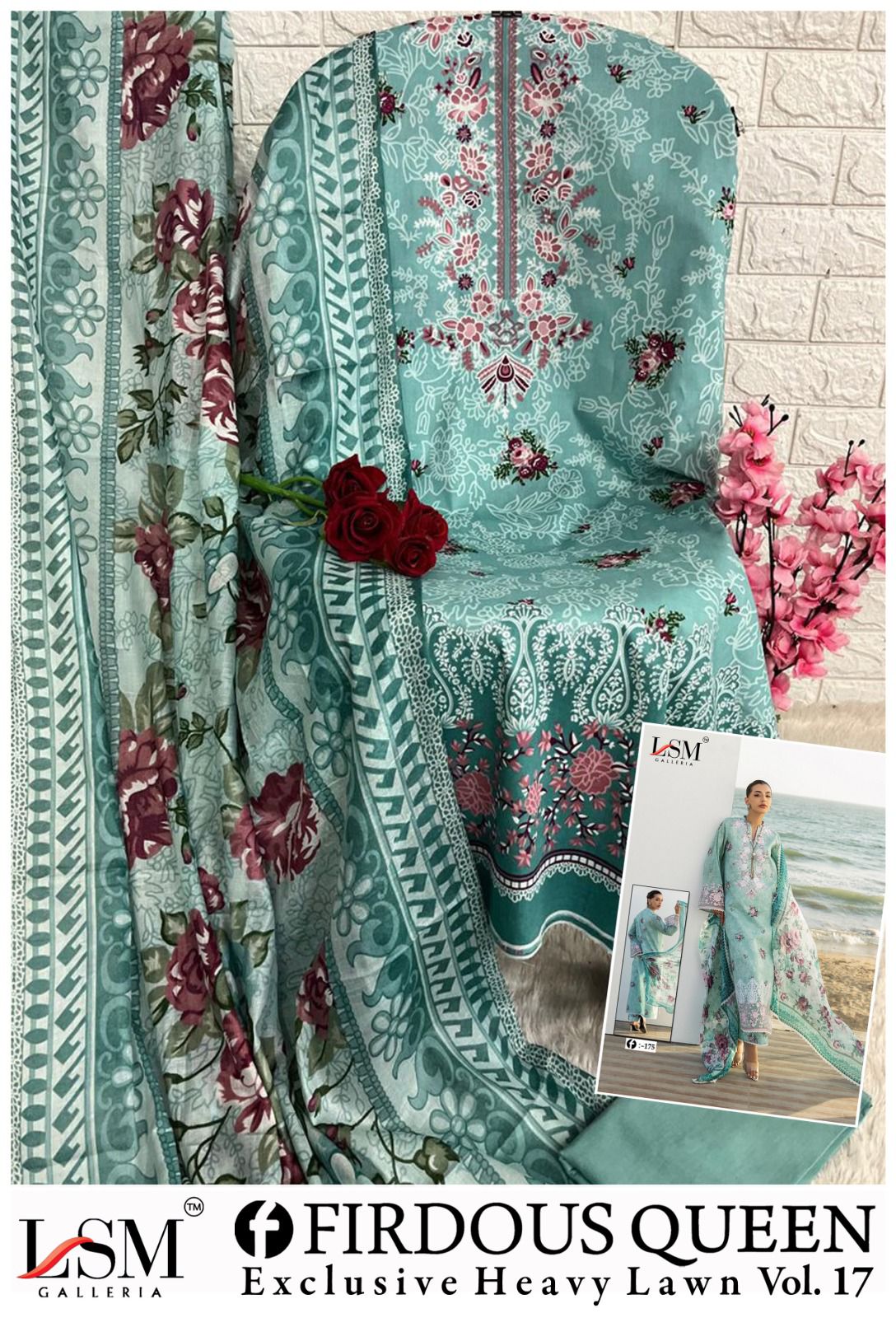 Firdous Queen Vol 17 Heavy Lawn Lsm Galleria Karachi Salwar Suits Manufacturer Gujarat
