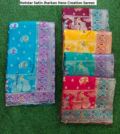 Hotstar Satin Jharkan Hans Creation Sarees Wholesale Rate