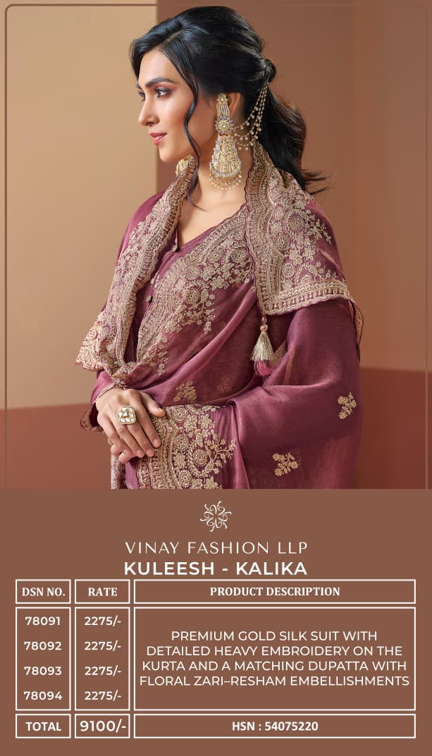 Kalika Kuleesh Vinay Fashion Llp Silk Pant Style Suits Manufacturer