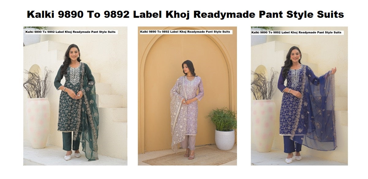 Kalki 9890 To 9892 Label Khoj Chanderi Viscose Readymade Pant Style Suits Supplier India