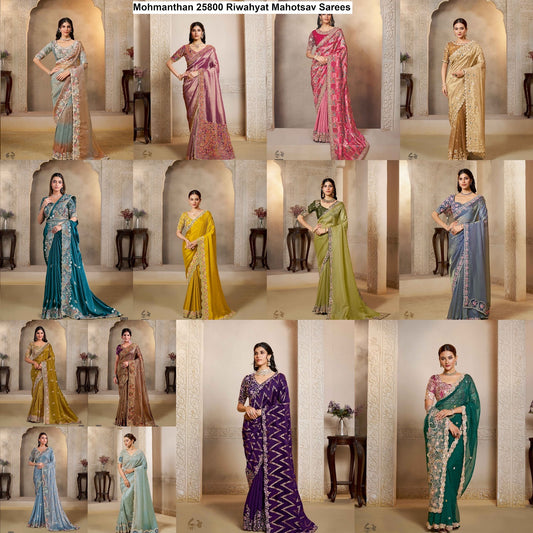 Mohmanthan 25800 Riwahyat Mahotsav Sarees Wholesale Rate