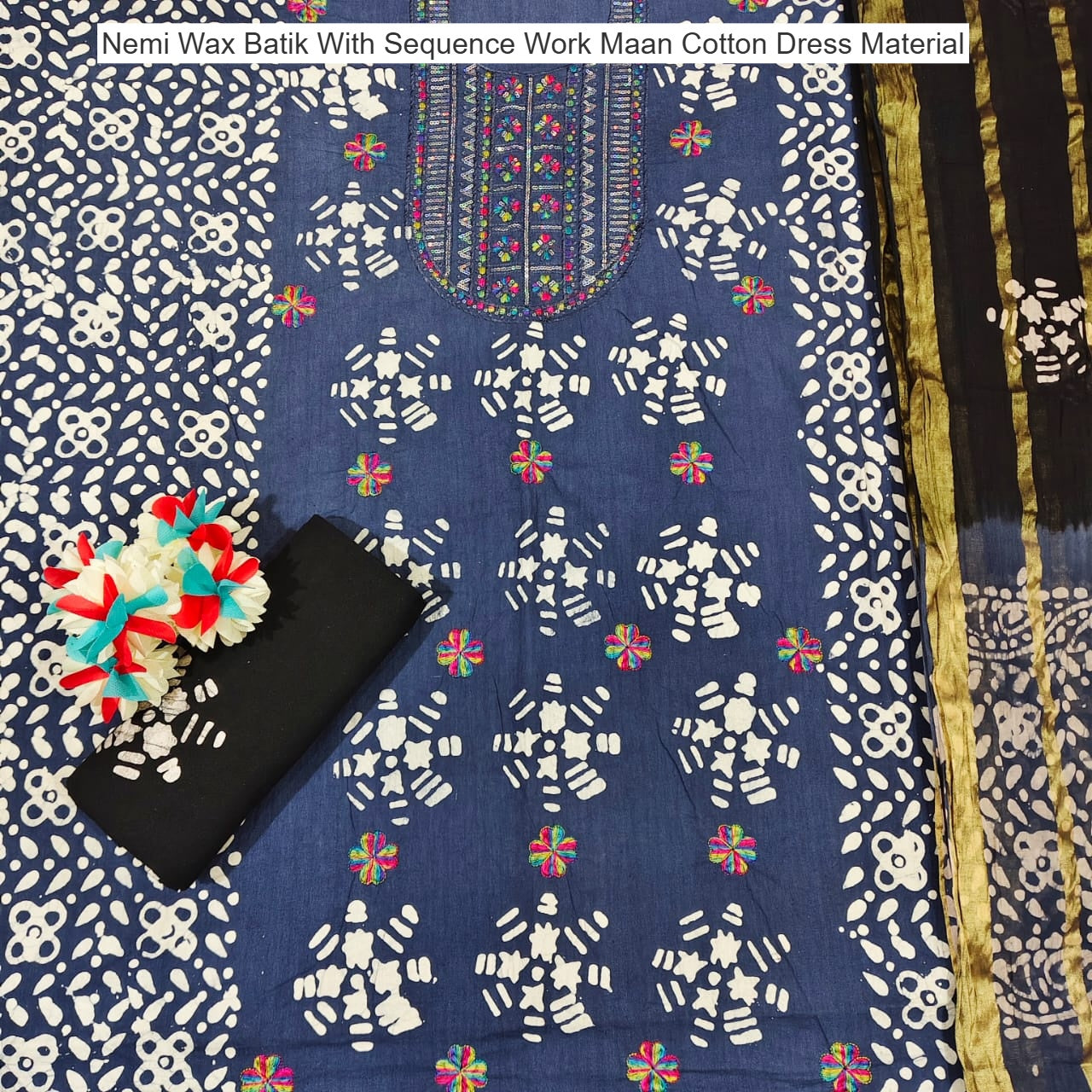 Nemi Wax Batik With Sequence Work Maan Cotton Dress Material Wholesale Rate