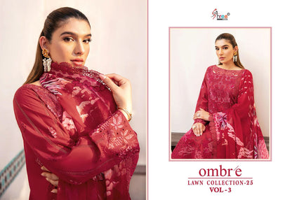 Ombre Lawn Collection 2025 Vol-3 Shree Fabs Pure Cotton Pakistani Salwar Suits Manufacturer Gujarat