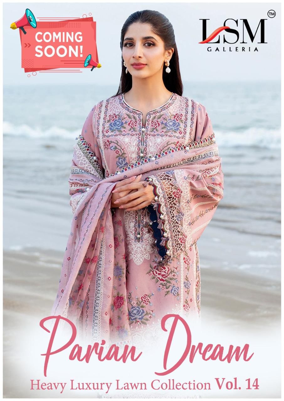 Parian Dream Vol 14 Luxury Lawn Collection Lsm Galleria Karachi Salwar Suits Manufacturer
