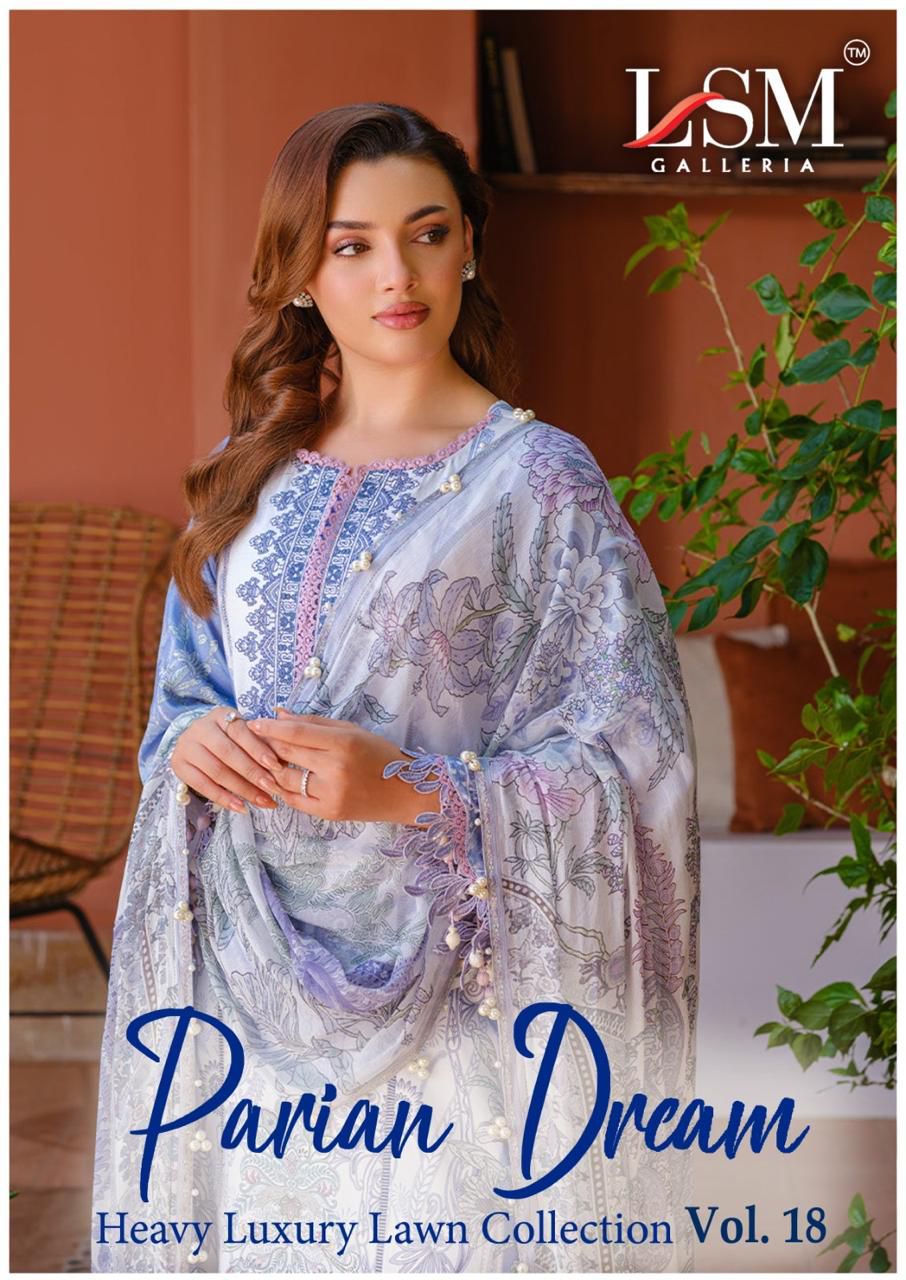 Parian Dream Vol 18 Luxury Lawn Collection Lsm Galleria Heavy Lawn Karachi Salwar Suits Exporter Gujarat