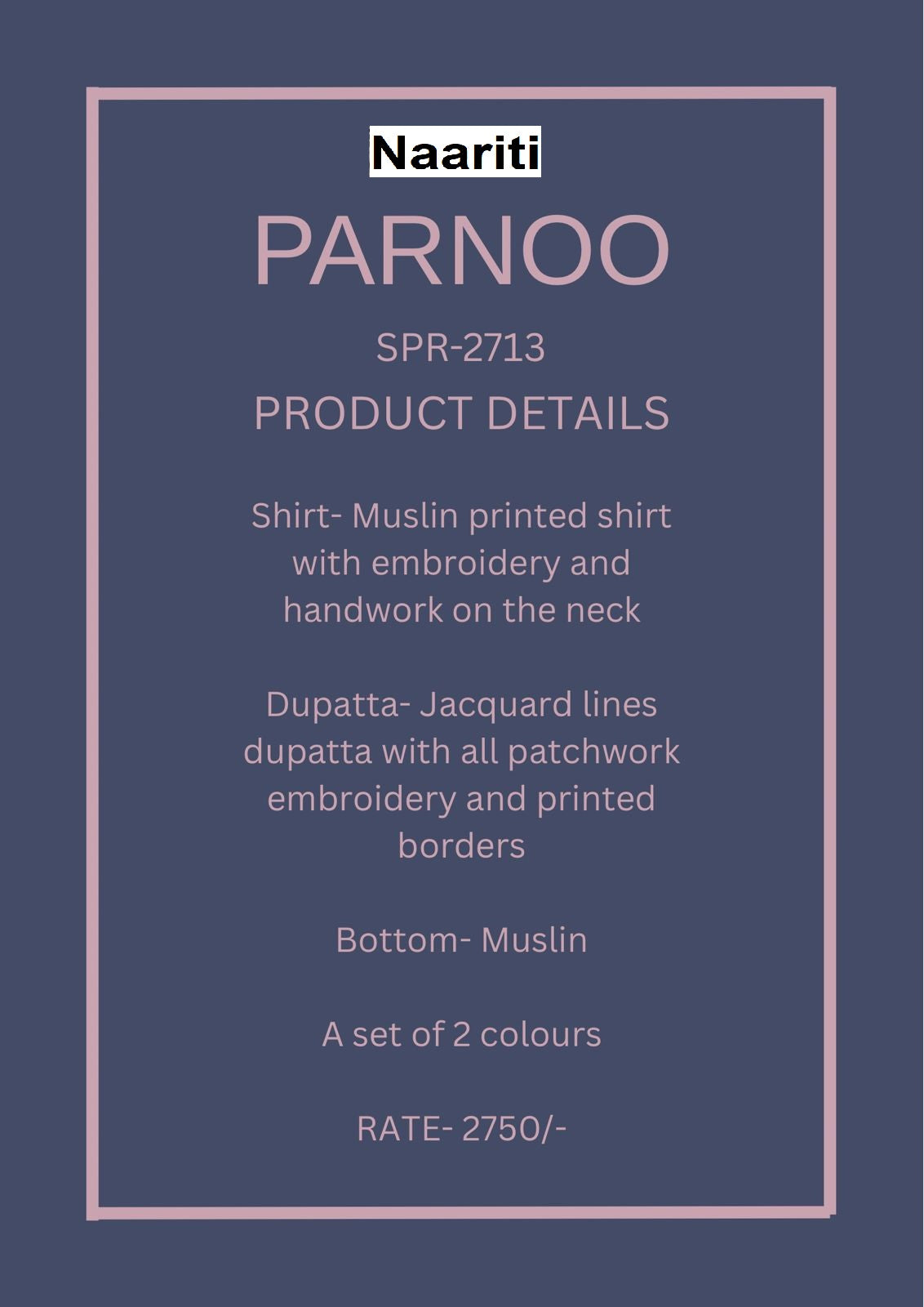 Parnoo 2713 Naariti Muslin Pant Style Suits Wholesale Rate