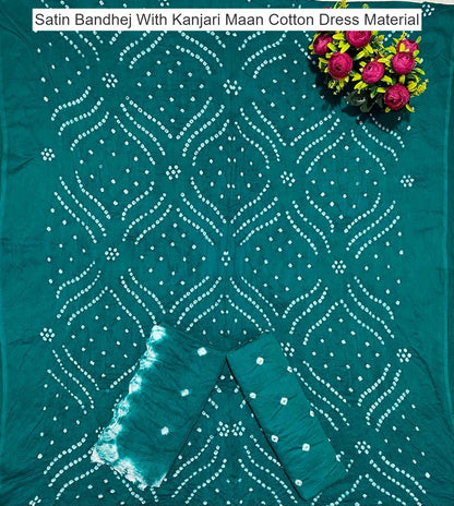 Satin Bandhej With Kanjari Maan Cotton Dress Material Manufacturer