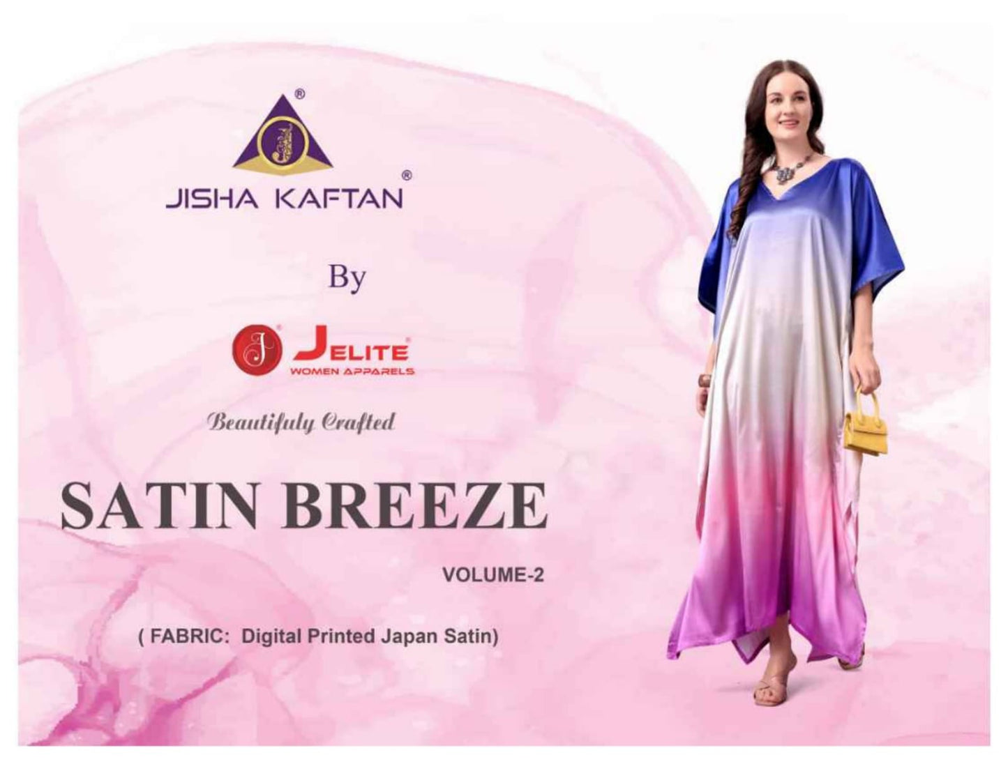 Satin Breeze Vol 2 Jelite Jisha Japan Satin Kaftans Manufacturer India