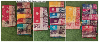 Swarn Shringaar Satin Saroski Saroj Sarees Exporter Ahmedabad