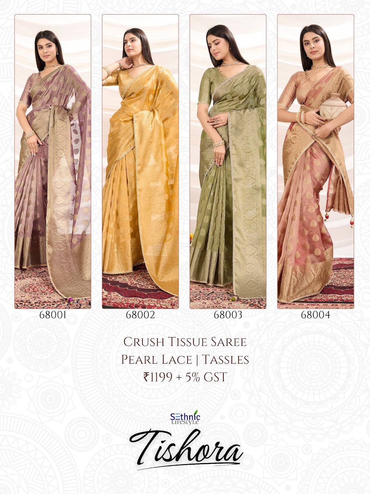 Tishora 68001-68004 Sethnic Tissue Silk Sarees Wholesaler