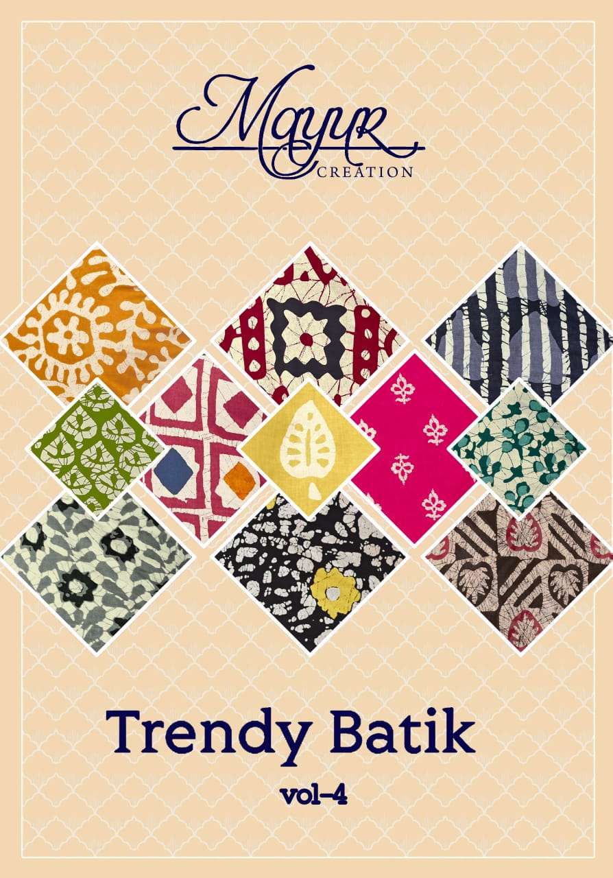 Trendy Batik Vol 4 Mayur Creation Cotton Dress Material Wholesaler Ahmedabad