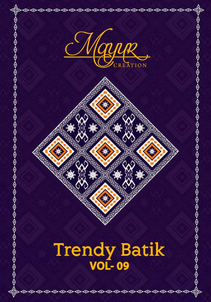 Trendy Batik Vol 9 Mayur Creation Cotton Dress Material Wholesale Price