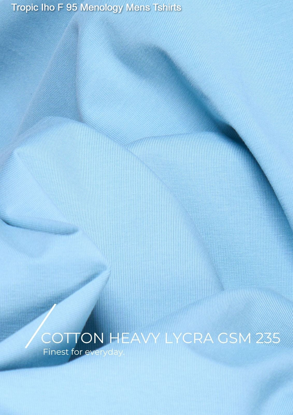 Tropic Iho F 95 Menology Cotton Mens Tshirts Manufacturer Ahmedabad