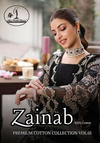 Zainab Vol 1 Premium Cotton Collection Miss World Choice Lawn Karachi Salwar Suits Supplier India