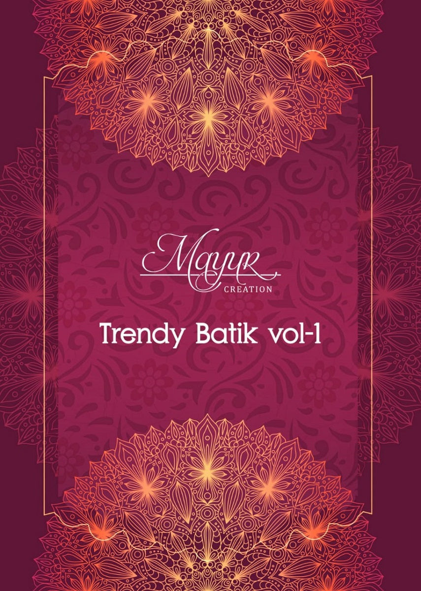 Trendy Batik Vol 1 Mayur Creation Cotton Dress Material